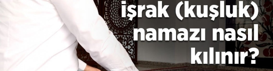 Kuşluk Namazı