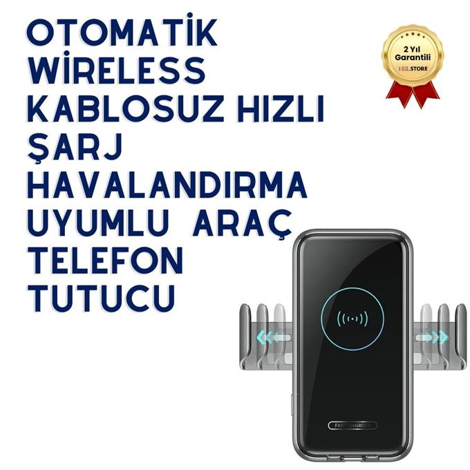 HZL Premium Otomatik Wireless Kablosuz Hızlı Şarj Havalandırma Uyumlu Dönebilen Araç Telefon Tutucu