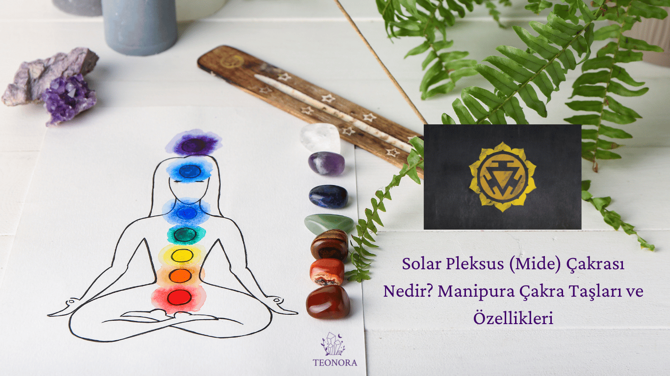 Solar Pleksus (Mide) Çakrası