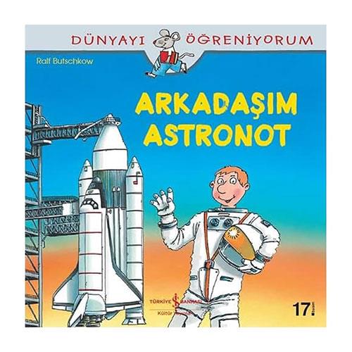 Arkadaşım Astronot