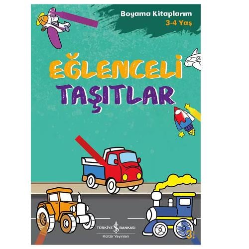 'EĞLENCELİ TAŞITLAR - BOYAMA KİTAPLARIM