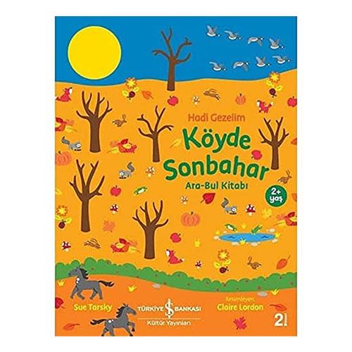 HADİ GEZELİM- KÖYDE SONBAHAR