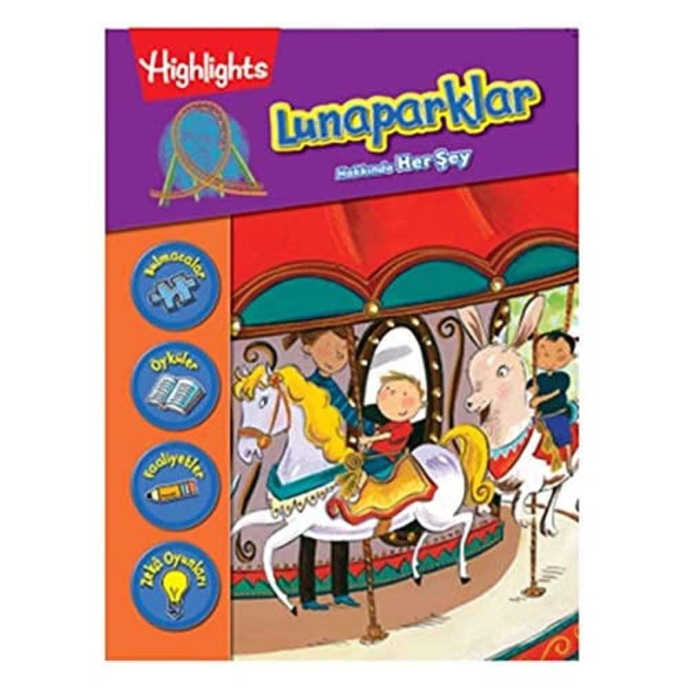 HİGHLİGHTS-LUNAPARKLAR HAKKINDA HER ŞEY