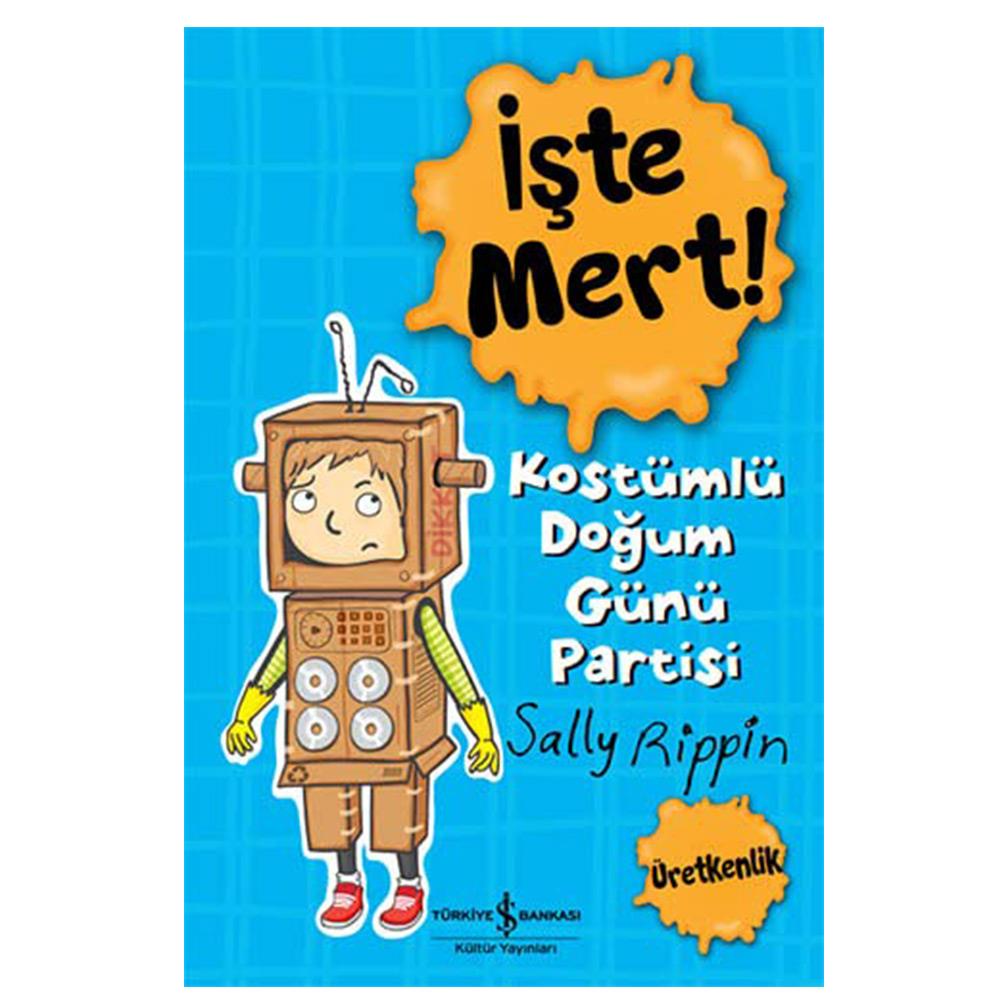 İşte Mert! Kostümlü Doğum Günü Partisi