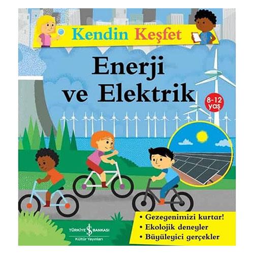 Kendin Keşfet – Enerji ve Elektrik
