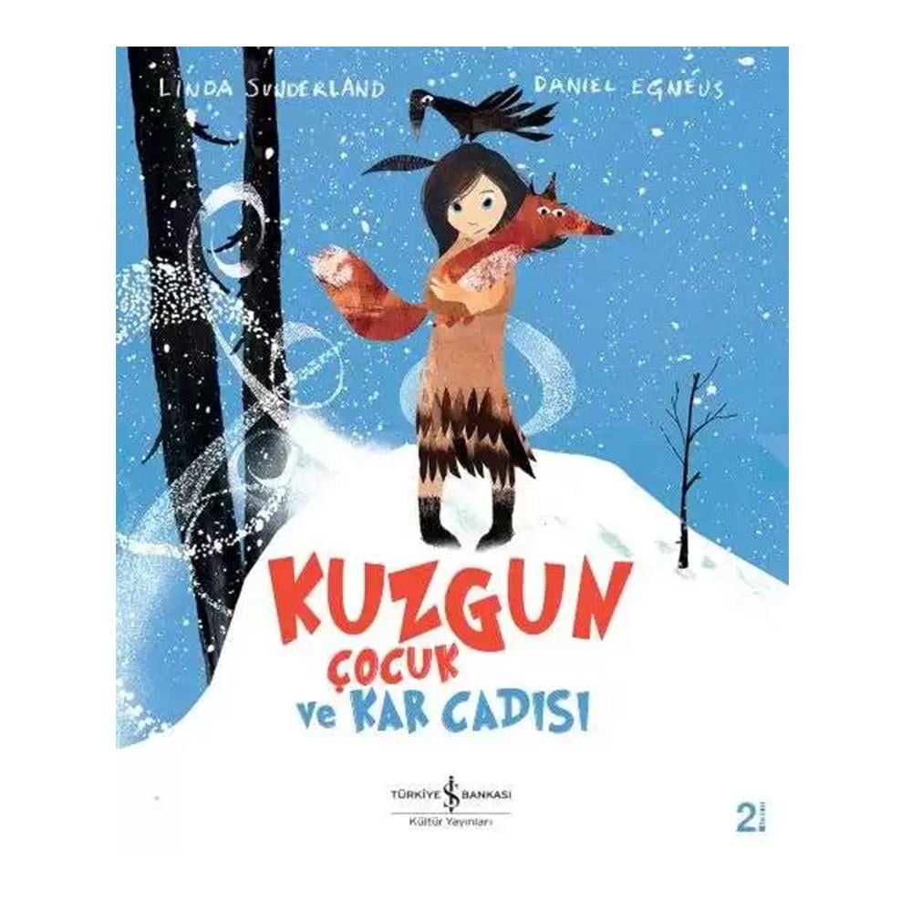 KUZGUN ÇOCUK VE KAR CADISI