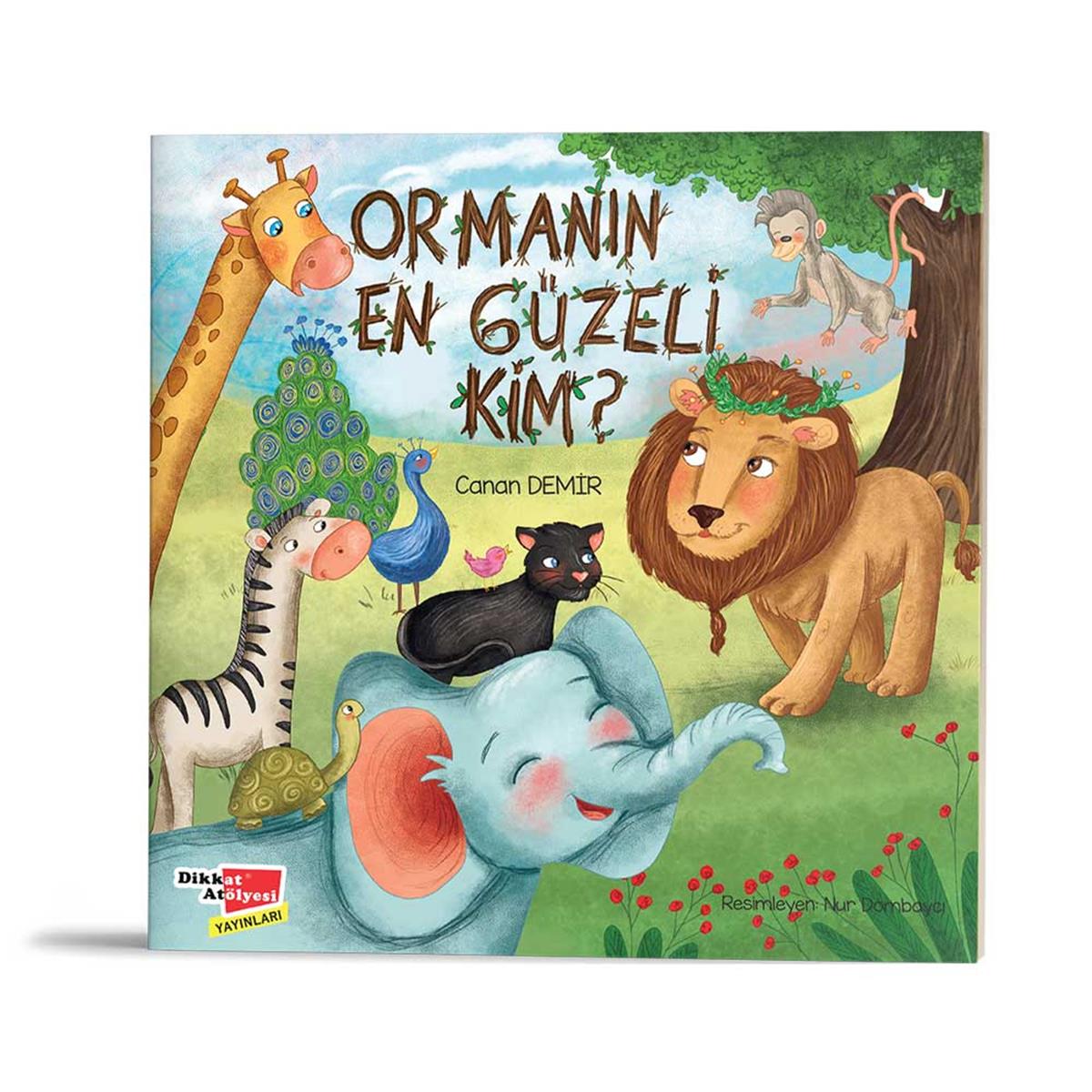 Ormanın En Güzeli Kim ?