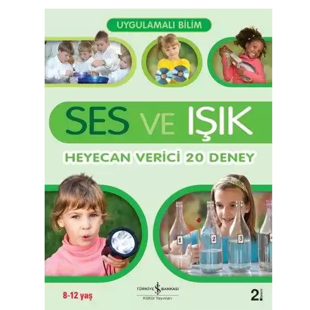 Uygulamalı Bilim – Ses ve Işık