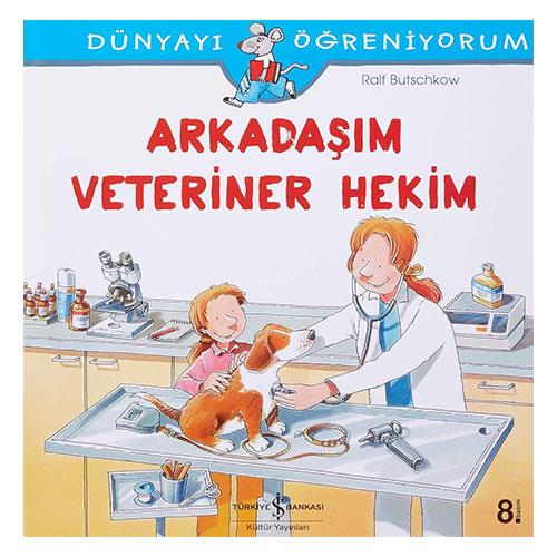 Arkadaşım Veteriner Hekim 