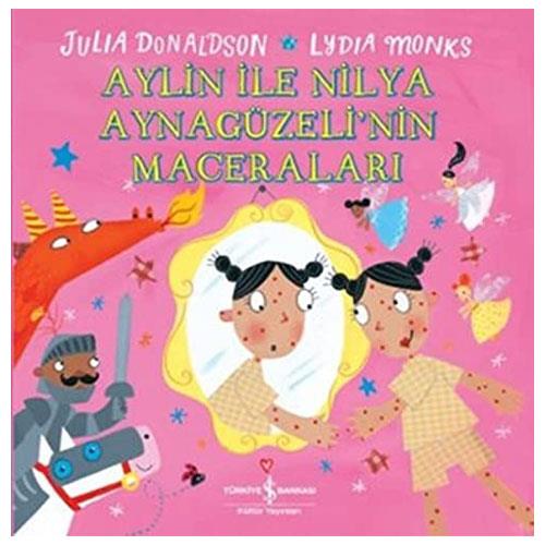 AYLİN İLE NİLYA AYNAGÜZELİ'NİN MACERALARI
