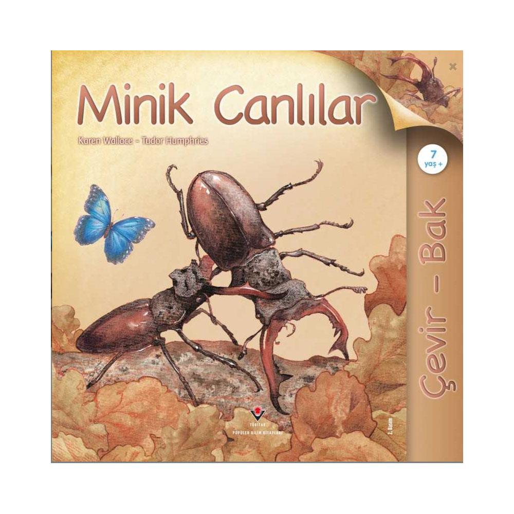 ÇEVİR BAK MİNİK CANLILAR