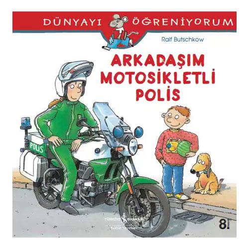 DÜN. ÖĞ. - ARK. MOTOSİKLETLİ POLİS