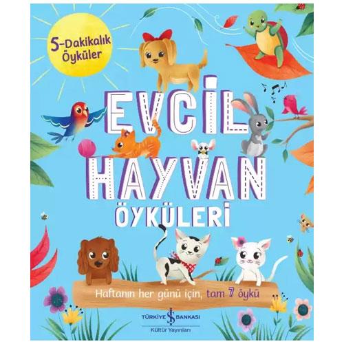 'EVCİL HAYVAN ÖYKÜLERİ - 5 DAKİKALIK ÖYKÜLER