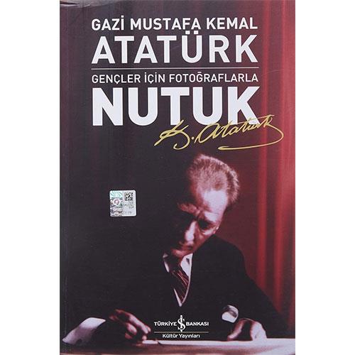 Gençler için Fotoğraflarla Nutuk