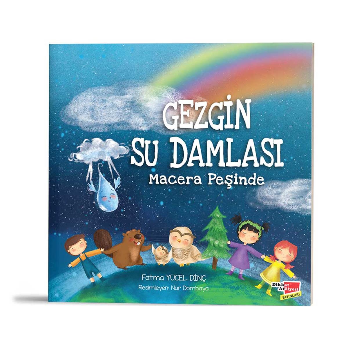 Gezgin Su Damlası Macera Peşinde