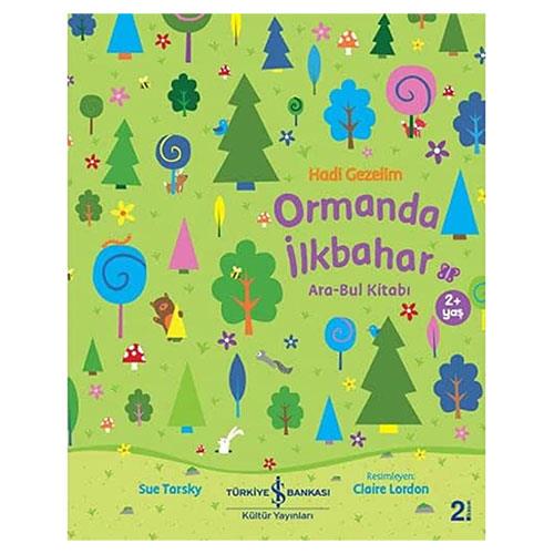 HADİ GEZELİM- ORMANDA İLKBAHAR