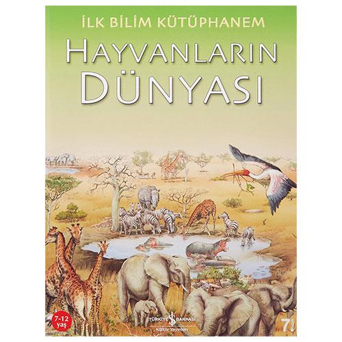 HAYVANLARIN DÜNYASI