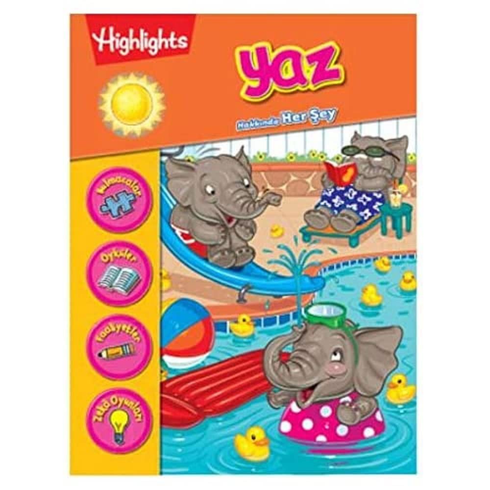 HİGHLİGHTS-YAZ HAKKINDA HER ŞEY