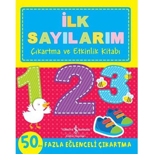 İLK SAYILARIM - ÇIKARTMA VE ETKİNLİK KİTABI