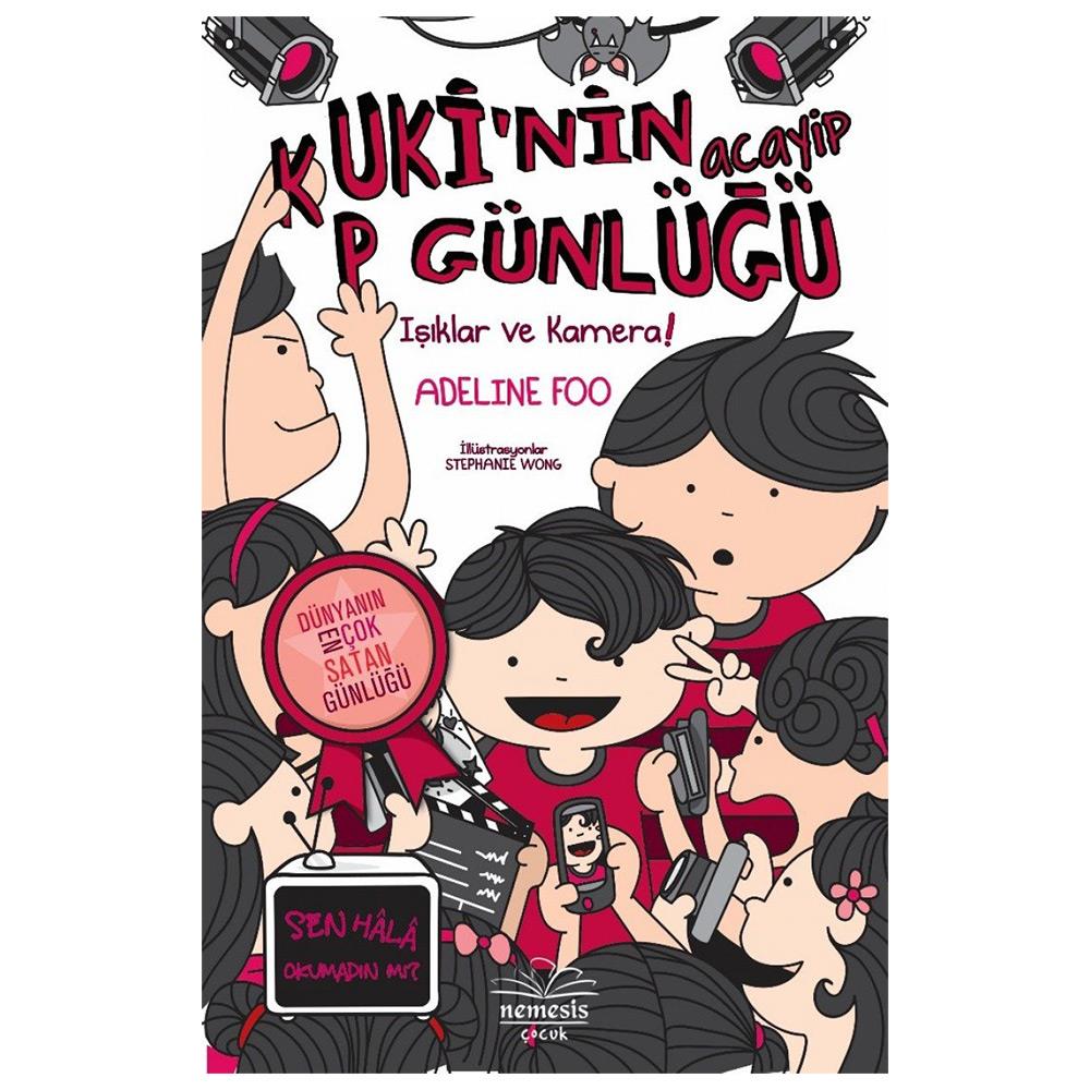 KUKİNİN ACAYİP GÜNLÜĞÜ IŞIKLAR VE KAMERA