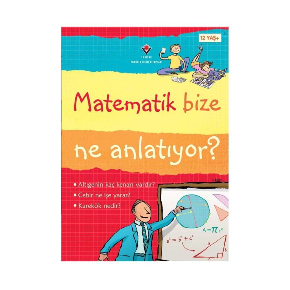 Matematik Bize Ne Anlatıyor