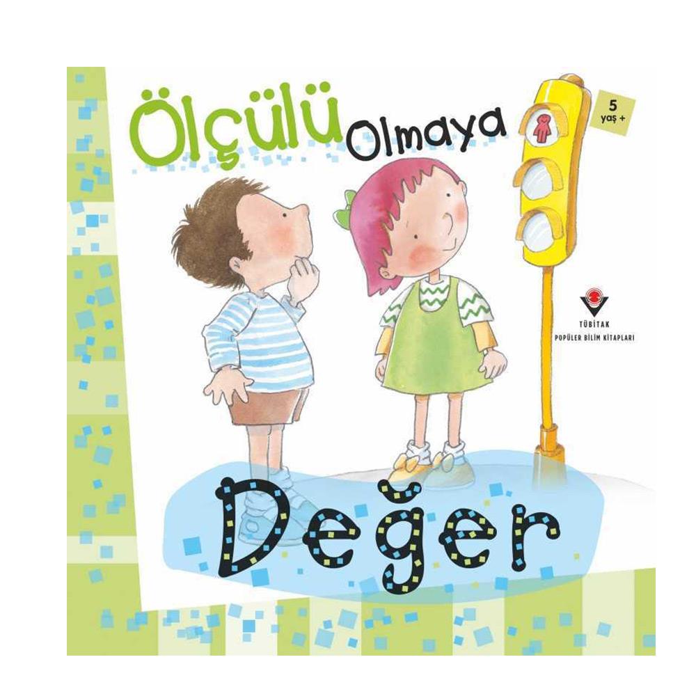 ÖLÇÜLÜ OLMAYA DEĞER