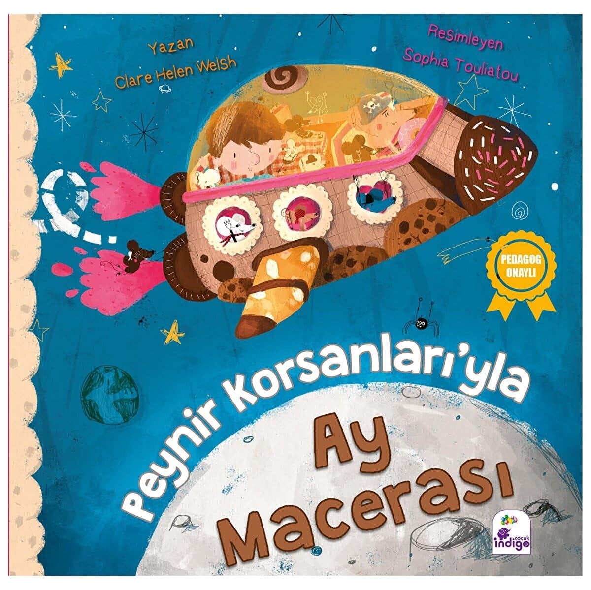 PEYNİR KORSANLARI'YLA AY MACERASI