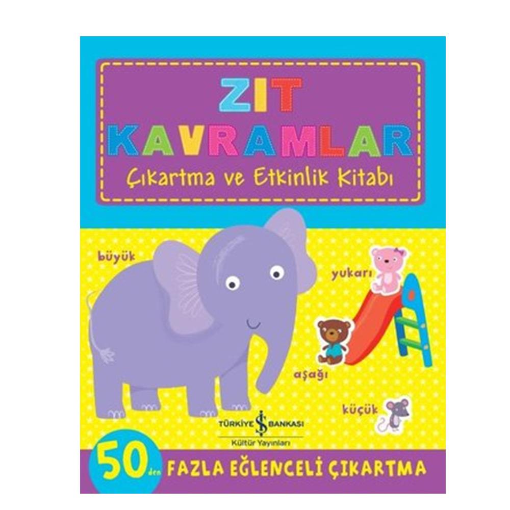 Zıt Kavramlar Çıkartma ve Etkinlik