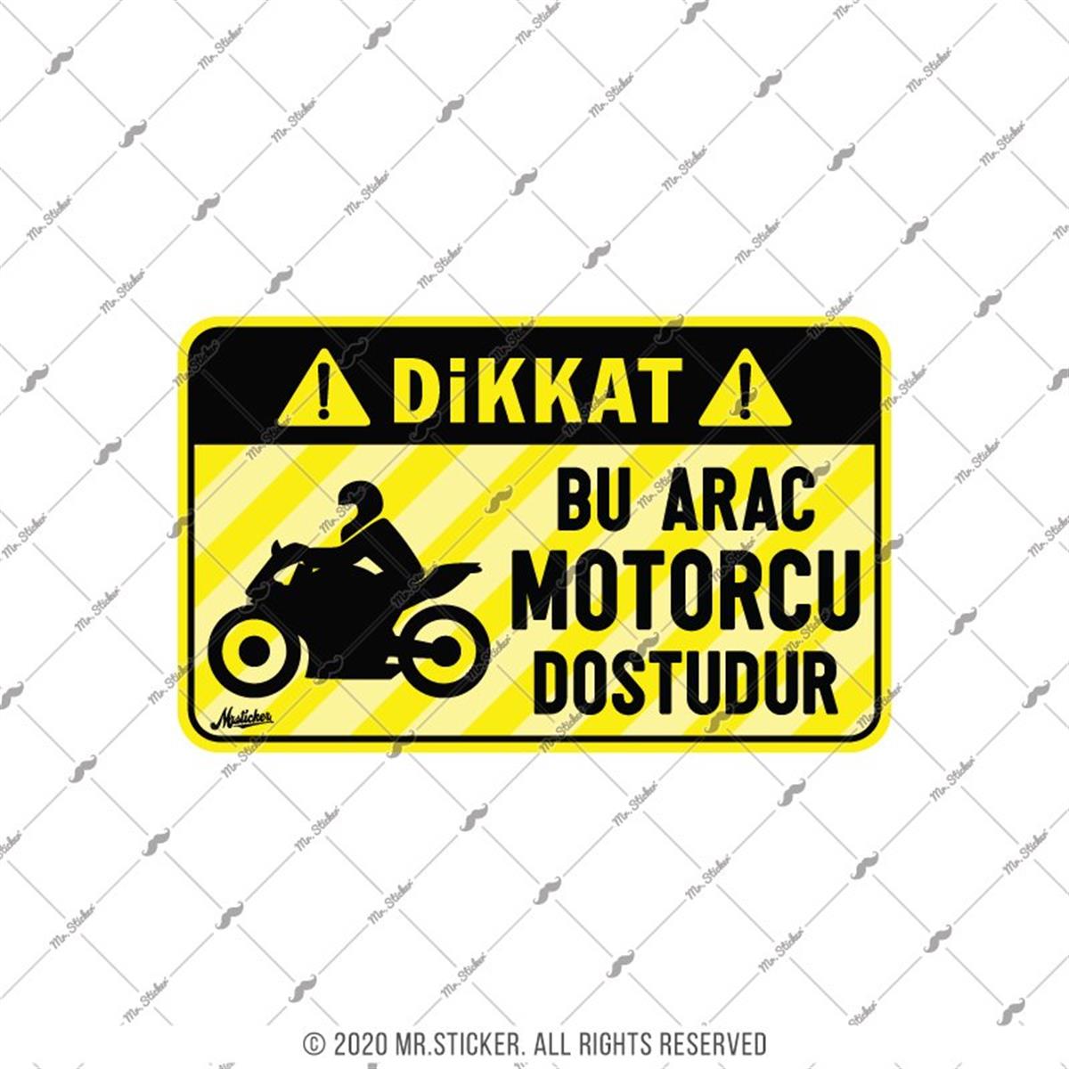WRN48 Bu Arac Motorcu Dostudur Etiketi - Sari