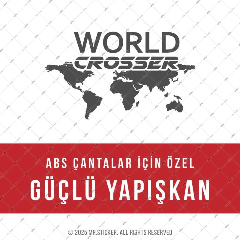 CSE1 World Crosser (Dunyayi Gezen) Yazili Etiket - YÜKSEK YAPIŞKANLI