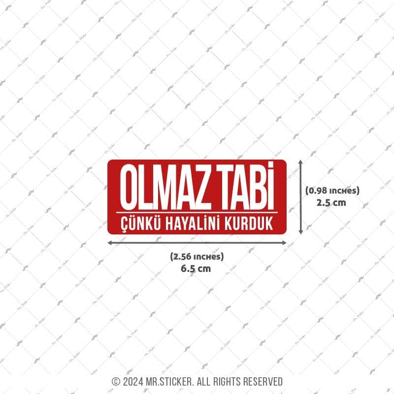 ESP39 V3 Olmaz Tabi Yazili Etiket