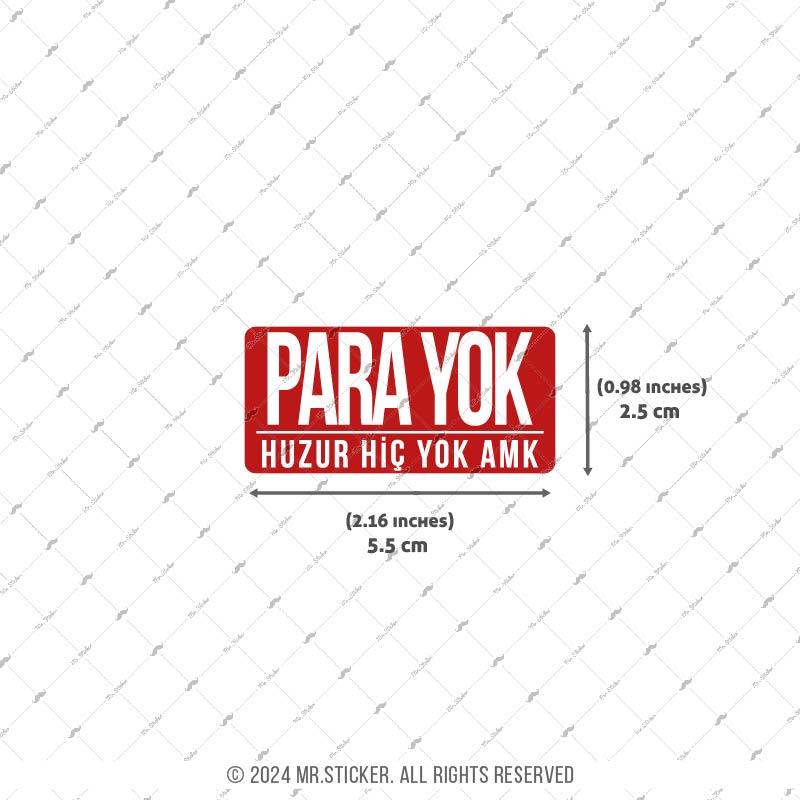 ESP42 V3 Para Yok Huzur Yok Yazili Etiket