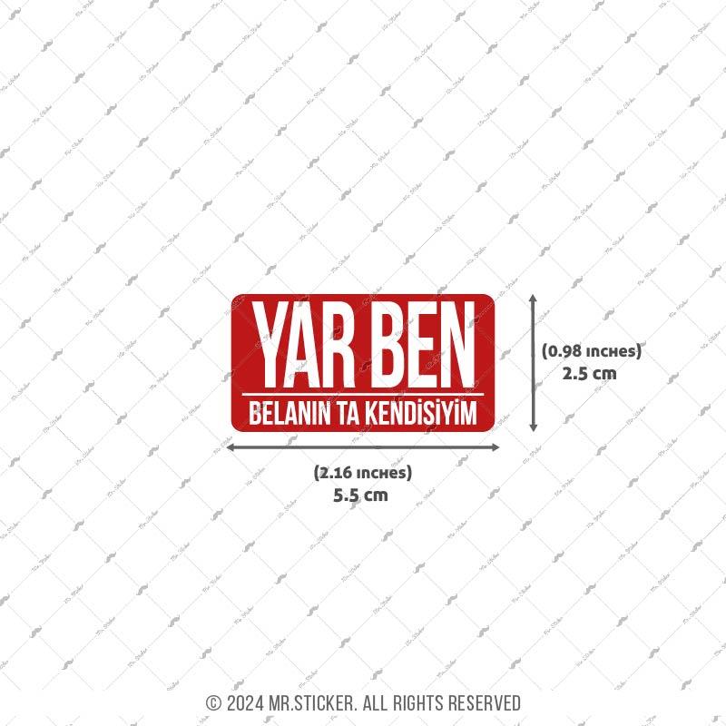 ESP43 V3 Yar Ben Belanin Kendisiyim Yazili Etiket
