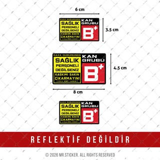 BT65 Kaskimi Cikarma Yazili B Rh Pozitif (+) Kan Grubu Etiketi