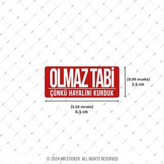 ESP39 V3 Olmaz Tabi Yazili Etiket