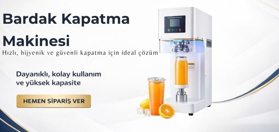 Bardak Kapatma Makinesi