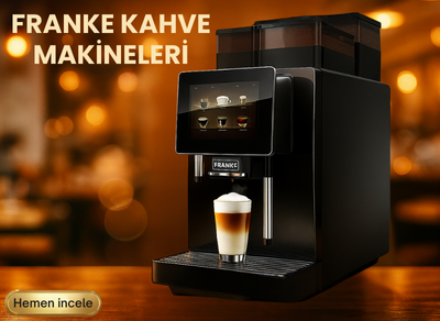 Franke Kahve Makinesi
