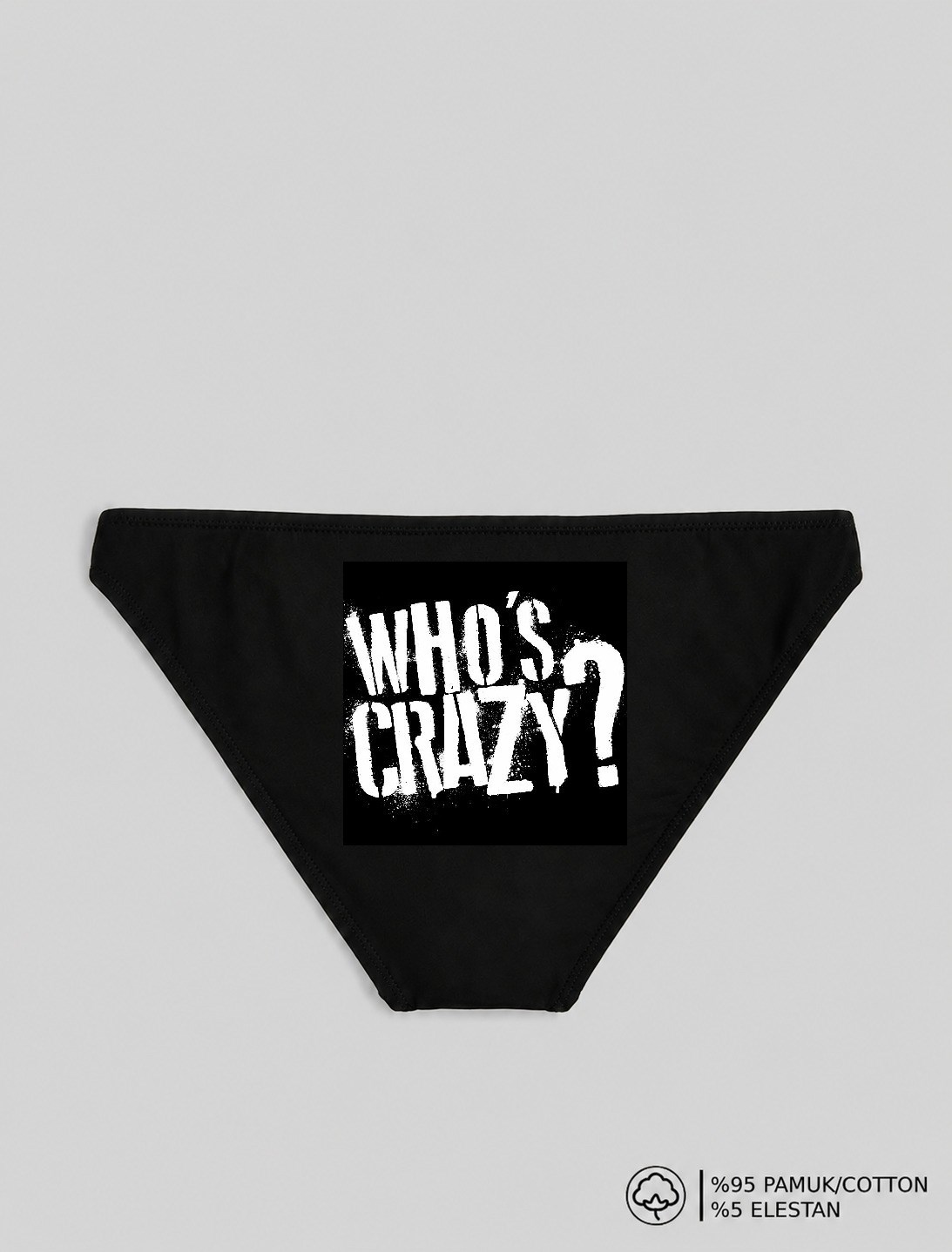 Siyah Who's Crazy? Baskılı Bikini Kalıp Külot