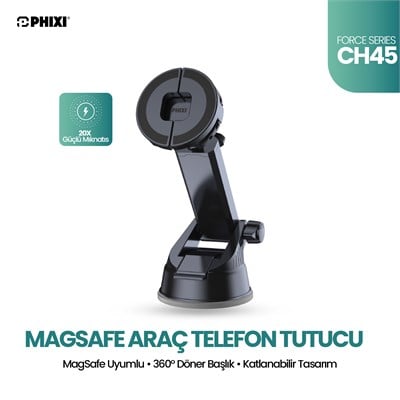 PHIXI Force CH45 MagSafe Araç İçi Telefon Tutacağı – Vakumlu Manyetik Araç Telefon Standı