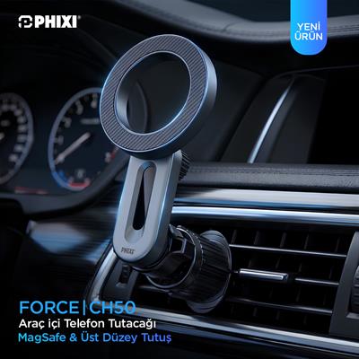 PHIXI Force CH50 MagSafe Araç İçi Telefon Tutacağı – Manyetik Premium Araç Telefon Tutucu
