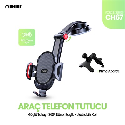 Phixi Force CH67 Kavramalı 360° Tripot ve Kıskaçlı Ayarlanabilir Araç Tutucu