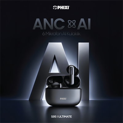 PHİXİ ULTIMATE S95 ANC-ENC YAPAY ZEKA DESTEKLİ BLUETOOTH KULAKLIK
