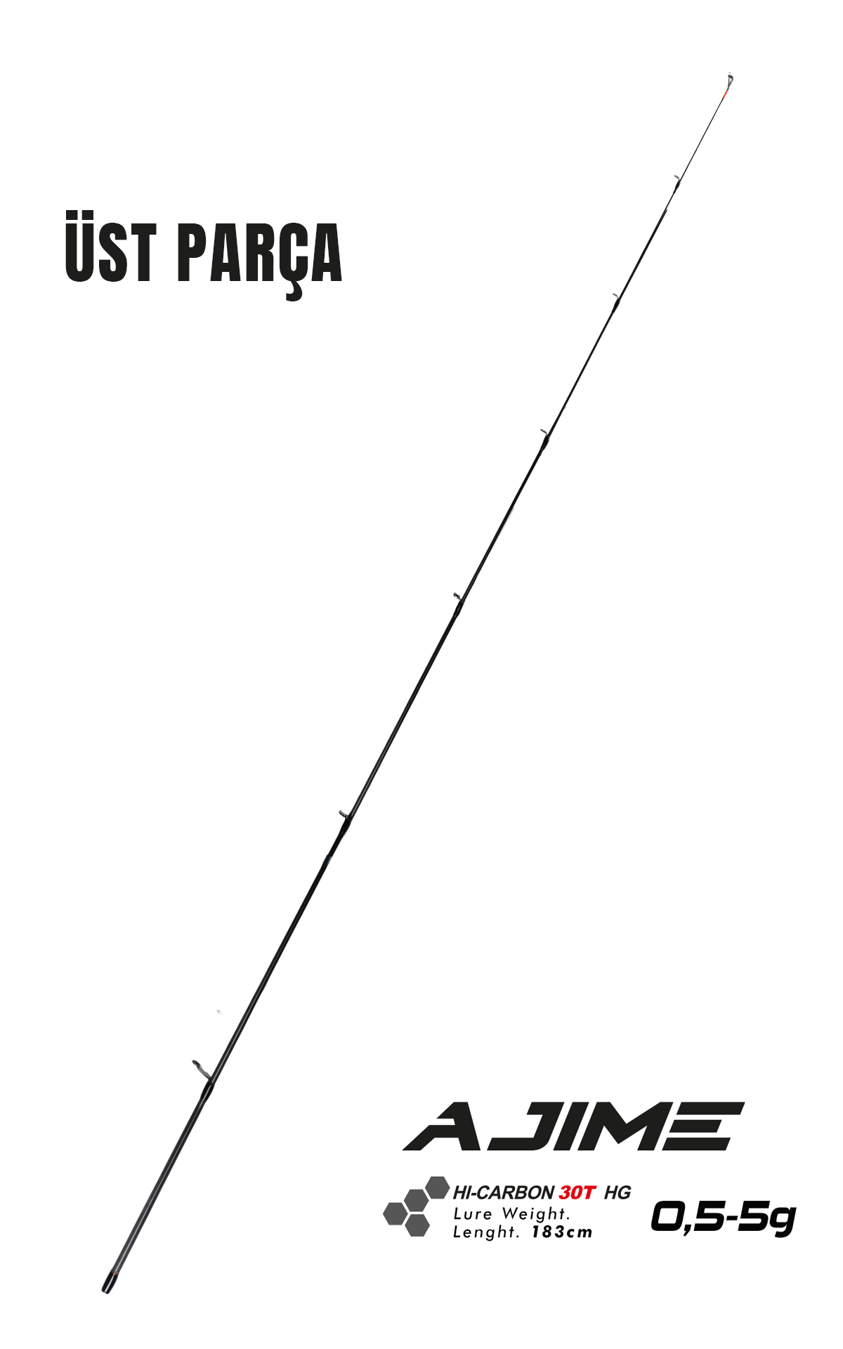Fujin Ajime 183cm 05-5gr LRF Kamışı #1 Üst Parça