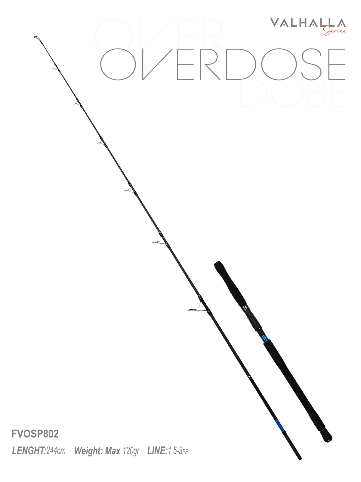 Fujin Valhalla Overdose 244cm max 120gr Popping Kamışı