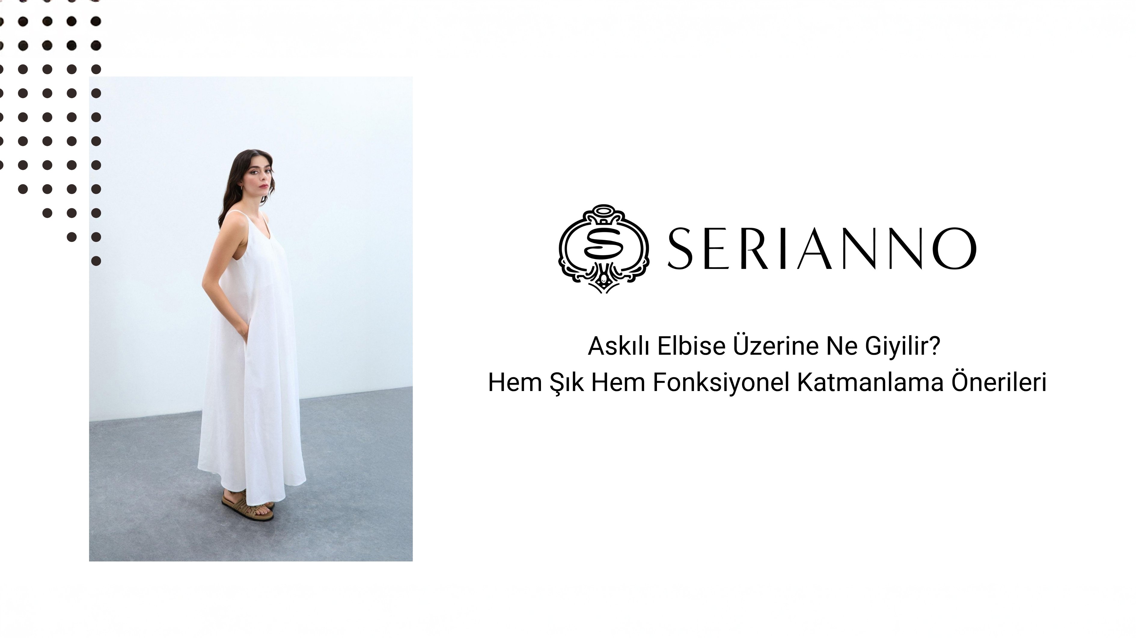 Askılı Elbise Üzerine Ne Giyilir? Hem Şık Hem Fonksiyonel Katmanlama Önerileri