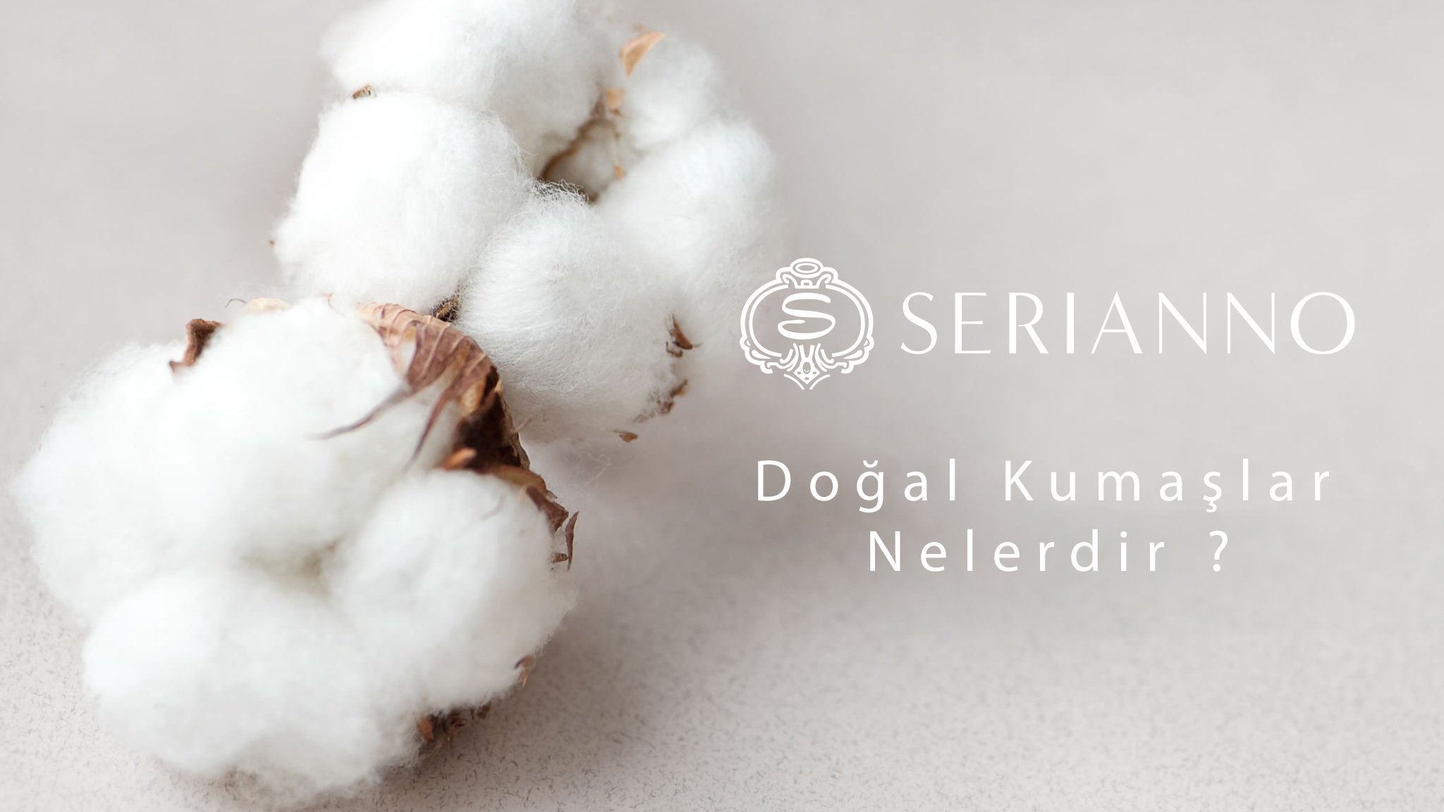 Doğal Kumaşlar Nelerdir?