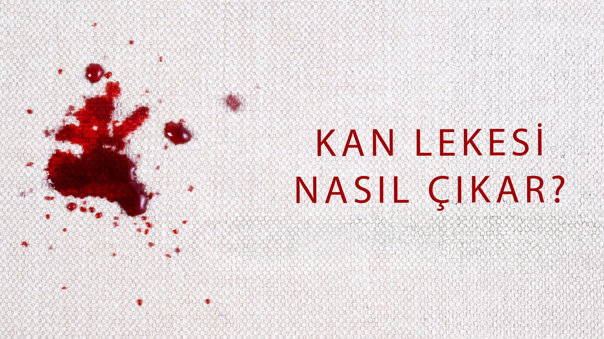 Kan Lekesi Nasıl Çıkar?