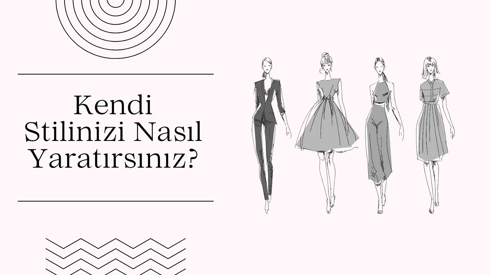 Kendi Stilinizi Nasıl Yaratırsınız?