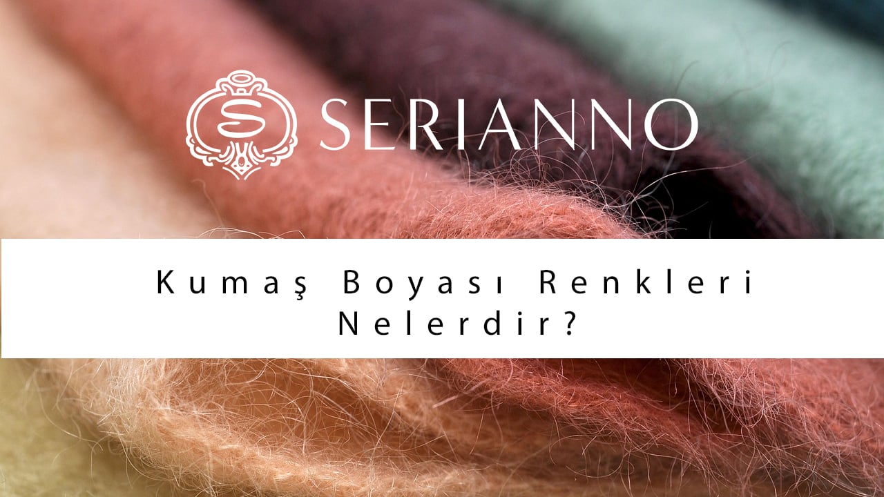 Kumaş Boyası Renkleri Nelerdir?