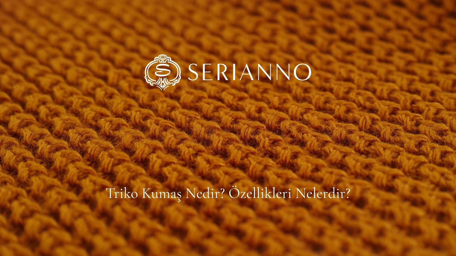 Triko Kumaş Nedir? Özellikleri Nelerdir?